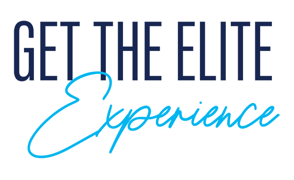 Get the Elite Experience